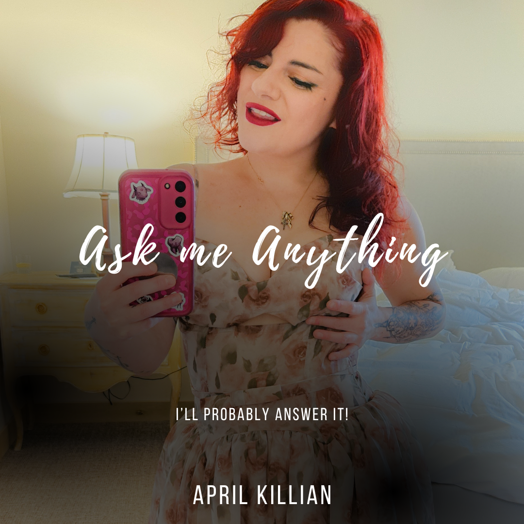 Ask Me Anything (I’ll Probably Answer It)