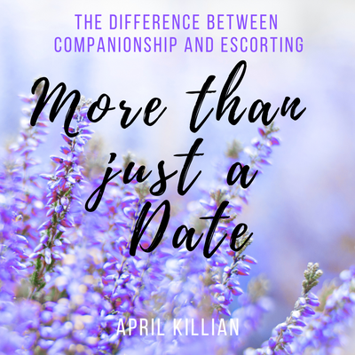 More Than Just a Date: The Difference Between Companionship and Escorting
