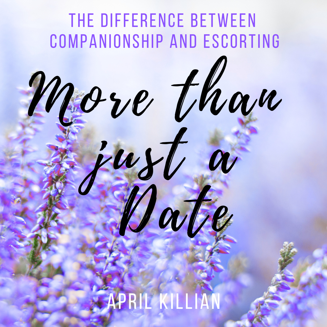 More Than Just a Date: The Difference Between Companionship and Escorting