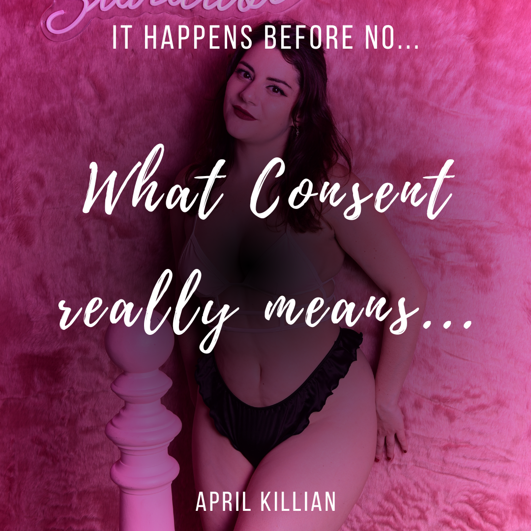 What Consent really means...